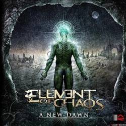 Element Of Chaos : A New Dawn